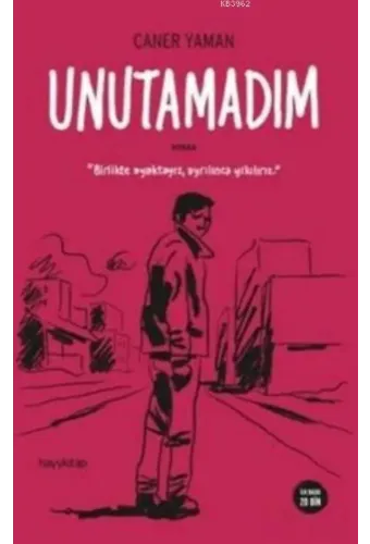 Unutamadım
