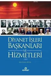 Diyanet İşleri Başkanları Ve Hizmetleri