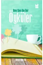Bana Sana Ona Dair Öyküler