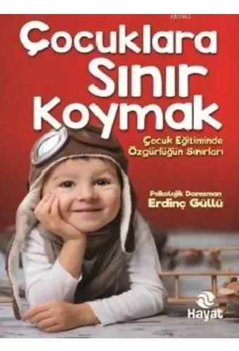 Çocuklara Sınır Koymak