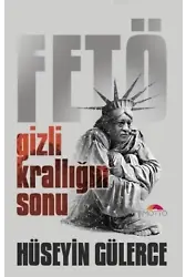 Gizli Krallığın Sonu Fetö