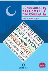 Gündemdeki Tartışmalı Dini Konular - 2