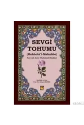 Sevgi Tohumu / Habbetü'l-Mahabbe