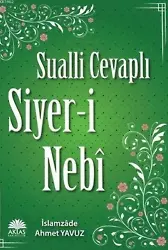 Sualli Cevaplı Siyeri Nebi