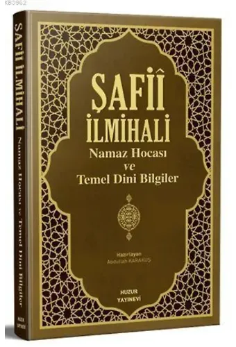 Şafii İlmihali Namaz Hocası ve Temel Dini Bilgiler