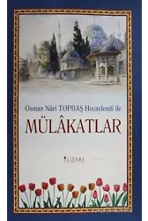 Osman Nuri Topbaş Hocaefendi İle Mülakatlar