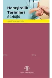 Hemşirelik Terimleri Sözlüğü