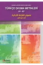 Yabancılar İçin Arapça Açıklamalı Türkçe Okuma Metinleri