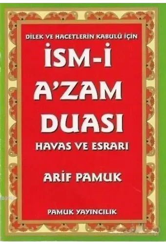 İsm-i A'zam Duası - Havas ve Esrarı (Dua-029)