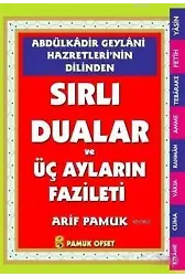 Abdülkadir Geylani Hazretlerinin Dilinden Sırlı Dualar ve Üç Ayların Fazileti (Dua-147)