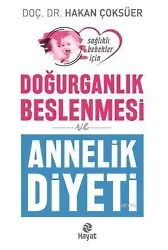 Doğurganlık Beslenmesi ve Annelik Diyeti