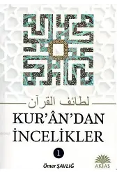 Kurandan İncelikler 1