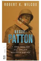 Hedef: Patton; 2. Dünya Savaşı'nda Gizli Ajanların Nefes Kesen Komplosu