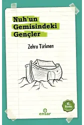 Nuh'un Gemisindeki Gençler