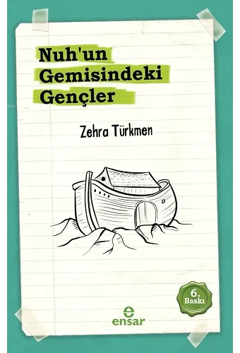 Nuh'un Gemisindeki Gençler