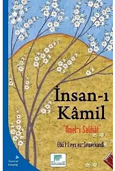 İnsan-ı Kâmil; Amel-i Salihat