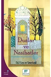 Dualar ve Nasihatler