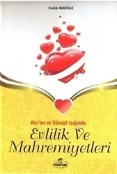 Kuran ve Sünnet Işığında Evlilik ve Mahremiyetleri