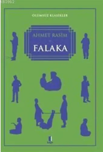 Falaka; Ölümsüz Klasikler