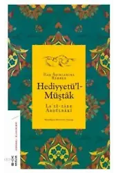 Hediyyetül-Müştâk; Hak Âşıklarına Rehber