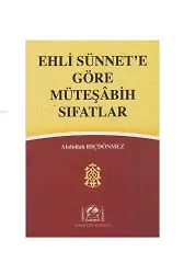 Ehli Sünnete Göre Müteşabih Sıfatlar