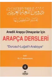Durusu'l Luğati'l Arabiyye - Arapça Dersleri 4; Anadili Arapça Olmayanlar İçin