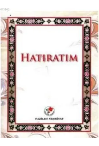 Hatıratım