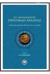 Hz. Muhammedin Diplomasi Anlayışı