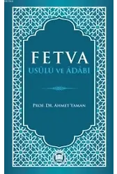 Fetva Usulü ve Adabı
