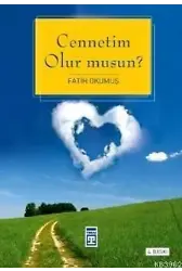 Cennetim Olur Musun