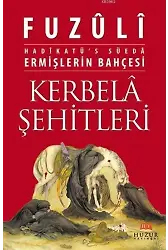 Ermişlerin Bahçesi Kerbelâ Şehitleri; Hadikatü's Süeda