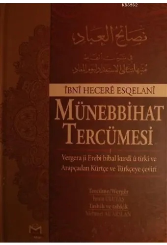 Münebbihat Tercümesi; Arapça - Türkçe - Kürtçe