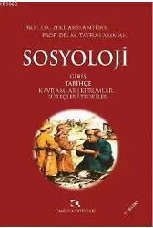 Sosyoloji Giriş Tarihçe; Kavramlar / Kurumlar / Süreçler / Teoriler