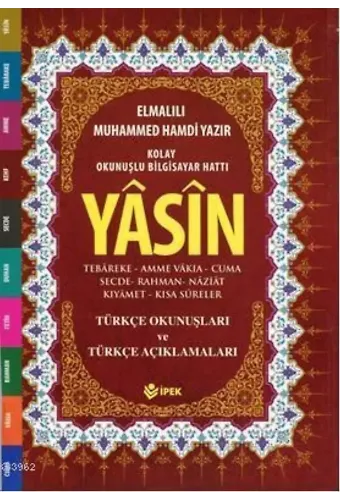 Yasin, Tebareke, Amme, Türkçe Okunuş ve Mealleri (Cep Boy, Fihristli, Renkli)