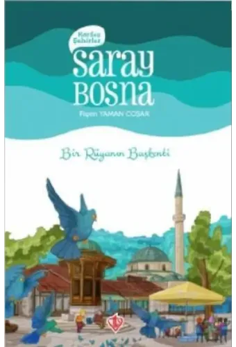 Kardeş Şehirler Saray Bosna