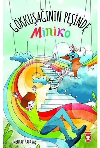Miniko Gökkuşağının Peşinde