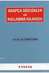 Arapça Sözlükler ve Kullanma Kılavuzu