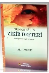 Günahkarın Zikir Defteri (Dua-115)