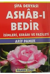 Şifa Deryası Ashâb-ı Bedir (Dua-140, Cep Boy); İsimleri, Esrârı ve Fazileti