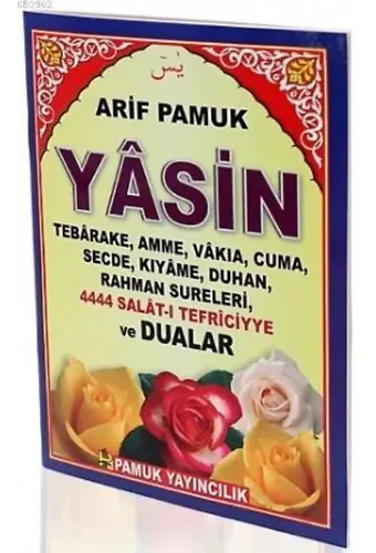 4444 Salat-ı Tefriciyye ve Dualar (Yas-77); Yasin, Tebareke, Amme, Vakıa, Cuma, Secde, Kıyame, Duhan, Rahman Sureleri