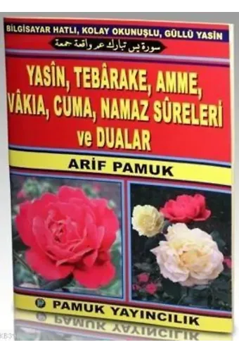Yasin, Tebarake, Amme, Vakıa, Cuma, Namaz Sureleri ve Dualar (Yas-050)