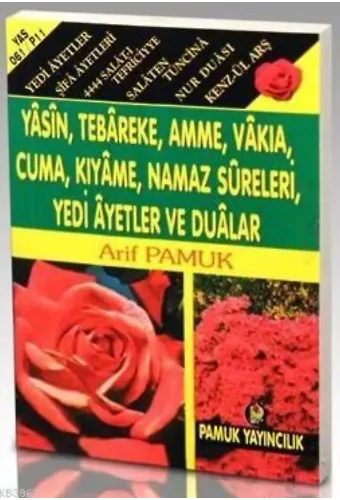 Yedi Ayetler ve Dualar (Yas-060, Dergi Boy); Yasin, Tebareke, Amme, Vakıa, Cuma, Kıyame, Namaz Sureleri