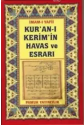 Kur'an-ı Kerim'in Havas ve Esrarı (Dua-035)
