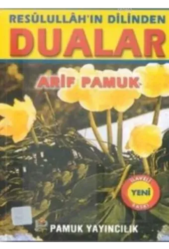 Resulüllah'ın Dilinden Dualar (Dua-053)