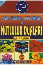 Yasin, Tebareke, Amme ve Mutluluk Duaları (Yasin-065)