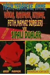 Yasin, Tebareke, Amme, Vakıa, Rahman, Kıyame, Fetih, Namaz Sureleri ve Şifalı Dualar; (Yas-019/P15)