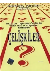Çelişkiler (Sohbet-017)