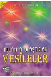 Allah'a Ulaştıran Vesileler (Sohbet-016)