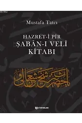 Hazret-i Pir Şaban-ı Veli Kitabı