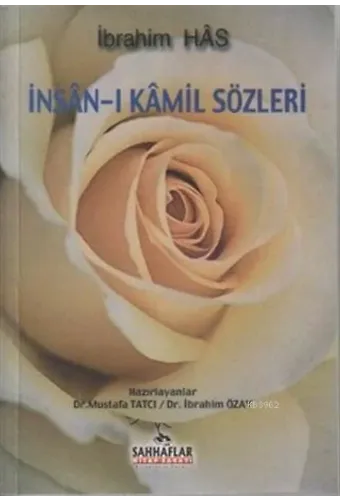 İnsan-ı Kamil Sözleri